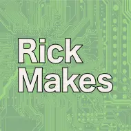 RickMakes